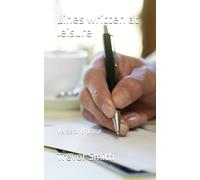 Lines written at leisure