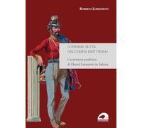 Libri Roberto Lorenzetti - «L' Infame Setta Dell'empia Dottrina. L'avventura Pro