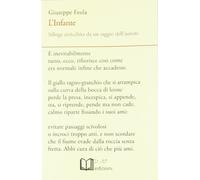 L'infante. Silloge arricchita da un saggio dell'autore