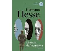 L'infanzia dell'incantatore
