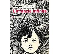 L'infanzia infinita