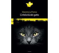 L'infelicità del gatto