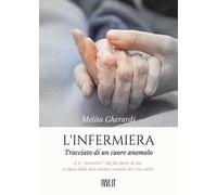 L'infermiera. Tracciato di un cuore anomalo