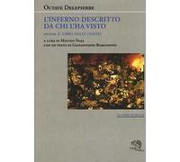 L'inferno descritto da chi l'ha visto ovvero Il libro delle visioni