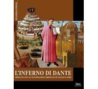 L'Inferno di Dante. Spiegato con le illustrazioni originali di Gustave Doré