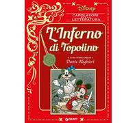 L' inferno di Topolino e altre storie ispirate a Dante Alighieri