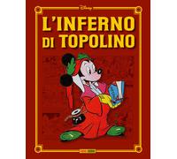 L' inferno di Topolino. Ediz. regular