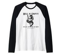 L'INFERNO È Vuoto E Tutti I DIAVOLI Sono Qui Shakespeare Meme Maglia con Maniche Raglan