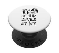 L'inferno è vuoto e tutti i diavoli sono qui, testo nero PopSockets PopGrip Adesivo