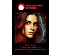 L'inferno nella rete