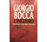 L'inferno. Profondo Sud, male oscuro