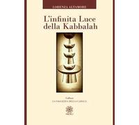 L' infinita luce della kabbalah