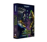 L'infinito e il divino. Warhammer 40.000