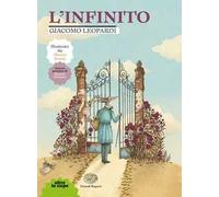 L'infinito. Ediz. a colori