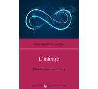 L'infinito. Filosofia, matematica, fisica