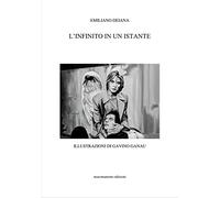 Libri Emiliano Deiana - L' Infinito In Un Istante