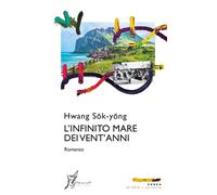 L'infinito mare dei vent'anni [Paperback] [May 27, 2021] Hwang, Sok-Yong and De