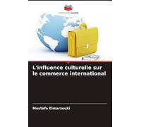 L'influence culturelle sur le commerce international