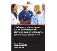 L'influence du burnout sur la prestation de services des enseignants: Une étude de cas portant sur certaines écoles de formation médicale au Kenya (KMTC)