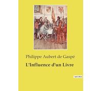 L'Influence d'un Livre: 1