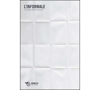 L' informale. Il Verri. Rivista di letteratura n. 3 giugno 1961