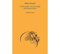 L'informale nei paesaggi dell'abusivismo