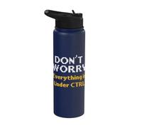 L'informatica non preoccuparti di tutto sotto il programmatore CTRL Stainless Steel Insulated Water Bottle