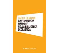 L' information literacy nella biblioteca scolastica