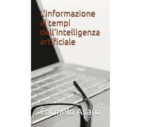 L'informazione ai tempi dell'intelligenza artificiale