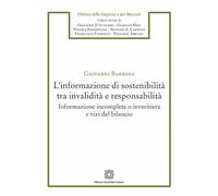 L'informazione di sostenibilità tra invalidità e responsabilità. Informazione incompleta o invieritiera e vizi del bilancio