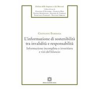 L'informazione di sostenibilità tra invalidità e responsabilità. Informazione incompleta o invieritiera e vizi del bilancio