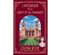 L'INFORTUNE DE LA LARME DE LA MAHARANI: 1