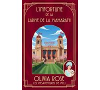 L'INFORTUNE DE LA LARME DE LA MAHARANI: Un mystère des années 1920