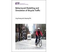 Ling Huang Jian Behavioural Modelling and Simulation of Bicyc (Copertina rigida)