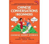 Ling Ling Chinese Conversations for Beginners (Tascabile) Chinese Conversations