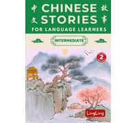 Ling Ling Chinese Stories for Language Learners (Tascabile) Chinese Story