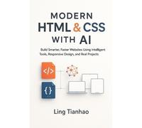 Ling Tianhao Modern HTML & CSS with AI (Tascabile)