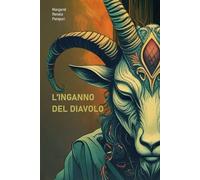L'INGANNO DEL DIAVOLO: libro 2