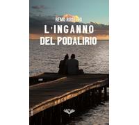 L'inganno del podalirio: (Collana Lifebooks - PubMe)