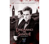 L'Inganno del Sangue: Barnes&Baker I - A Fantasy Gay Thriller: 1