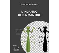 L'inganno della mantide