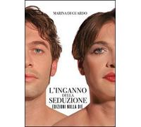 Libri Di Guardo Marina - L' Inganno Della Seduzione