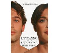 L'inganno della seduzione - [Nulla Die]