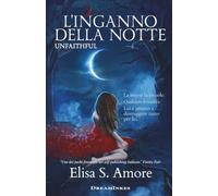 L'inganno delle notte: Unfaithful