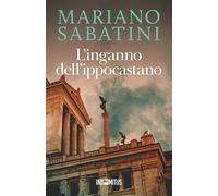 L'inganno dell'ippocastano [Paperback] [Jan 28, 2026] Sabatini, Mariano