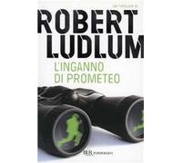 L'inganno di Prometeo