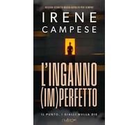L'inganno (im)perfetto