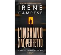L'inganno (im)perfetto