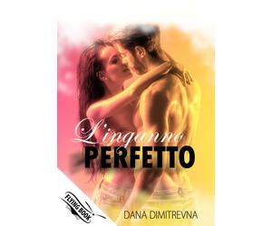 L'inganno perfetto - Dimitrevna Dana