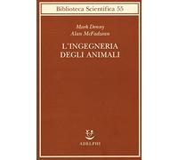 L'ingegneria degli animali